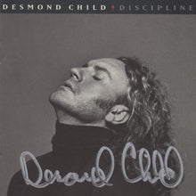 Load image into Gallery viewer, DESMOND CHILD &quot;DISCIPLINE&quot; Autographed CD