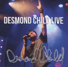 Load image into Gallery viewer, DESMOND CHILD LIVE Autographed CD