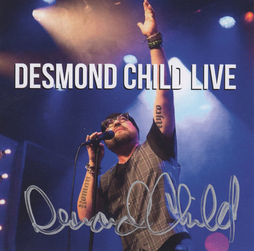 DESMOND CHILD LIVE Autographed CD
